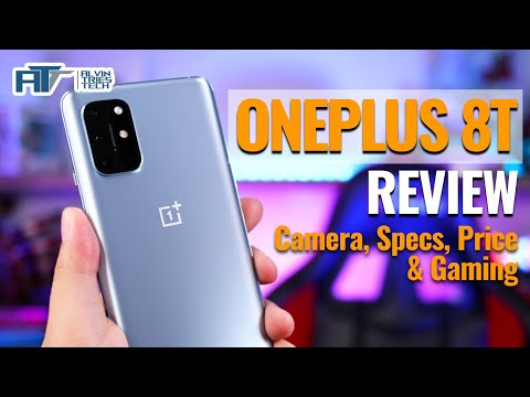 Sulit pa rin ba? OnePlus 8T Review & Test - Price, Accessories, Gaming Test, Camera Test