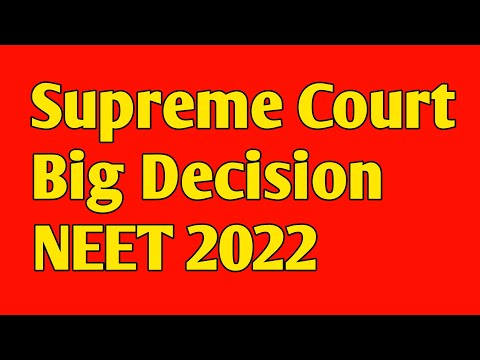 Supreme Court Big Decision Neet 2022 | NEET 2022 Councelling latest news today