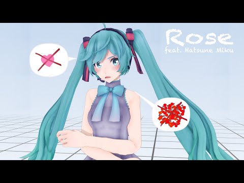 Rose feat. Hatsune Miku (Original Song)