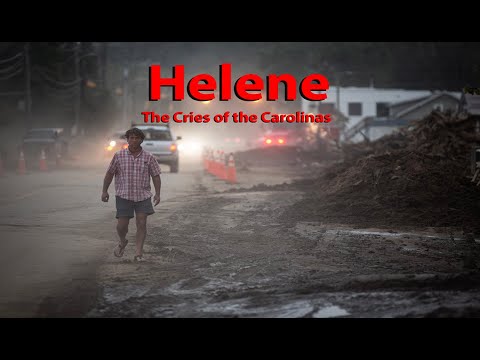 THE CRIES OF THE CAROLINAS - Chasing Hurricane Helene - A Documentary