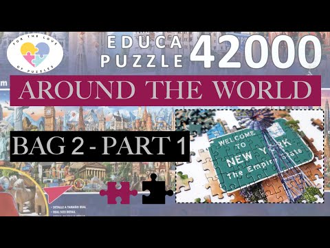 Bag 2 - Part 1 of EPIC 42,000 Piece Jigsaw Puzzle: Around the World from Educa