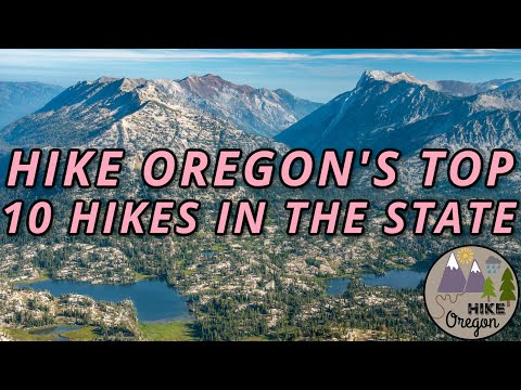 Hike Oregon's 10 Favorite Hikes in the State!