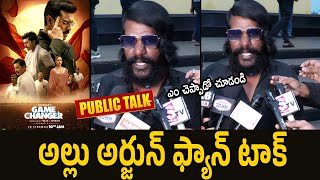 Allu Arjun Hardcore Fans Reaction After Watching Game Changer | Ram Charan Game Changer Public Talk