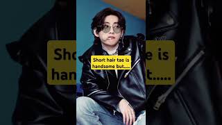 V hairstyle hit different #kpop #viralshorts #yttrending #viral video