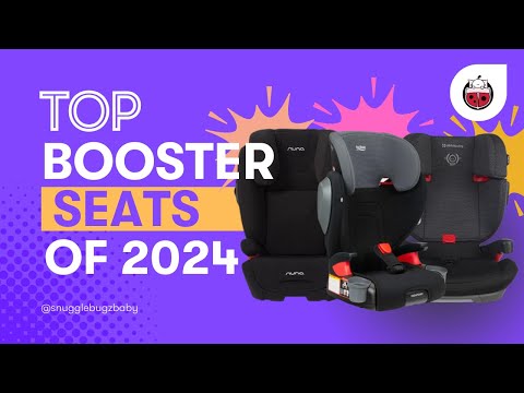 Top Booster Seats of 2024 | ft. Britax, Clek, Nuna, & more! | Product Review | CANADA