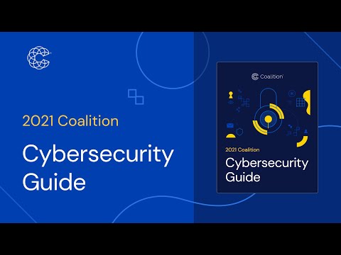 Coalition’s 2021 Cybersecurity Guide