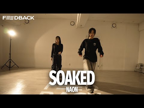 Shy Smith - Soaked | NAON Choreography