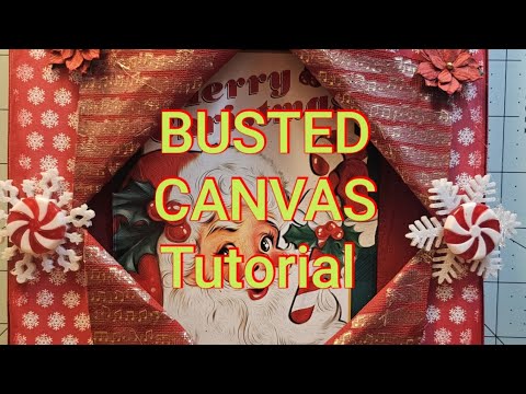 Join me for a BUSTED CANVAS tutorial my easier  method