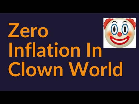 Zero Inflation And Clown World