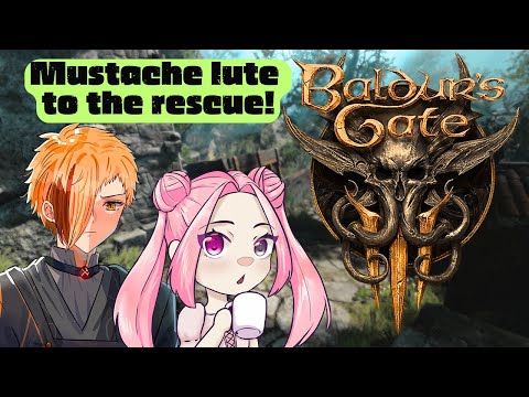 THAT LUTE IS GONNA SAVE US - BG3 w Saint EP. 1