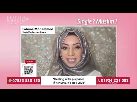 Healing With Purpose - Single Muslim LIVE - Episode 73