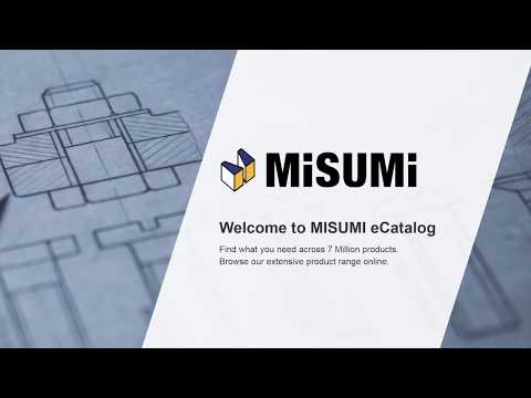 How to use MISUMI eCatalog