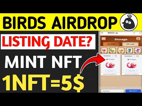 Birds airdrop listing date || Birds airdrop new update || Birds airdrop launch NFT