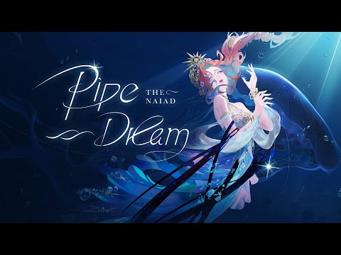 【最佳演繹】漁女《Pipe dream》角色歌曲MV｜第五人格