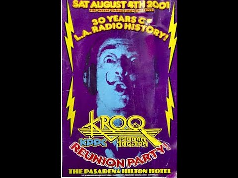 KROQ/KPPC reunion - 8/4/2001 The Pasadena Hilton Hotel - presented by The Insane Darrell Wayne