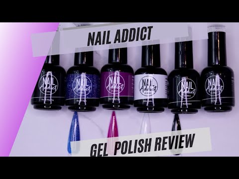 NAIL Addict Gel Polish Review | 9 Free,Cruelty-Free, Vegan Soak-Off Gel Polish