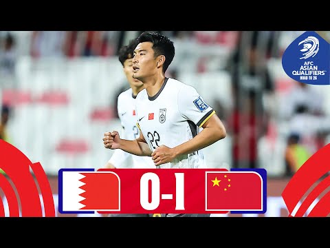 Zhang Yuning with the late winner! | Bahrain - China PR | Highlights #AsianQualifiers - Road To 26