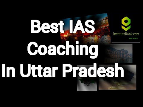 Best IAS Coaching in Uttar Pradesh | Top IAS Coaching in Uttar Pradesh #uttarpradesh #upsc