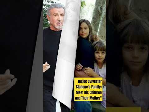 Inside Sylvester Stallone's Family: Meet His Children and Their Mother#love#family