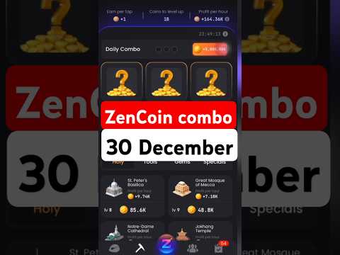 ZenCoin daily combo 30 December