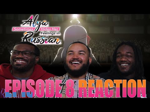 Alya & Kuze Killed It!! | Alya Sometimes Hides Her Feelings In Russian Episode 8 Reaction