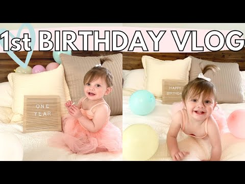 Gigi is one!💕 First Birthday VLOG + Birthday Party 2021