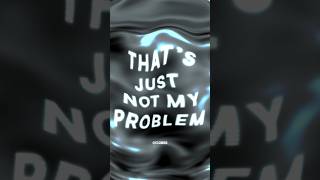 Not My Problem by Laila! Visualizer