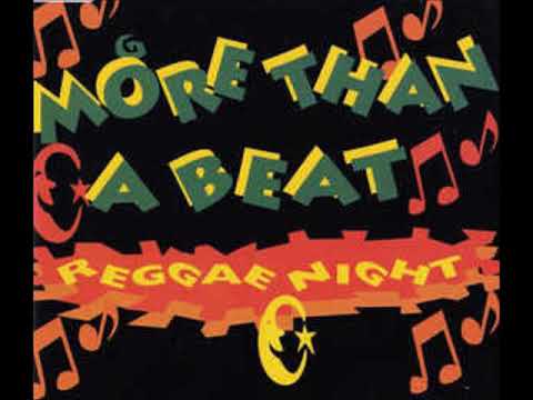 More Than A Beat   Reggae Night Maxi Dance Mix