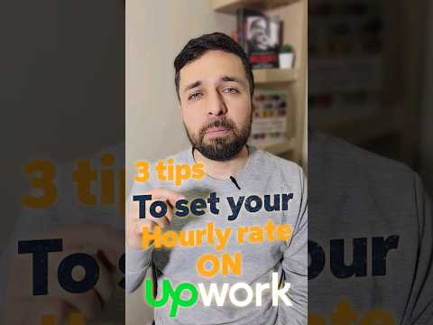 3 TIPS to set your hourly rate on UPWORK (Part 2)