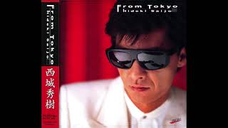 西城秀樹(Hideki Saijo) - City Dreams From Tokyo