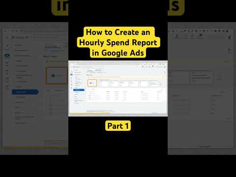 How to Create an Hourly Spend Report in Google Ads #googleads #googleadstips