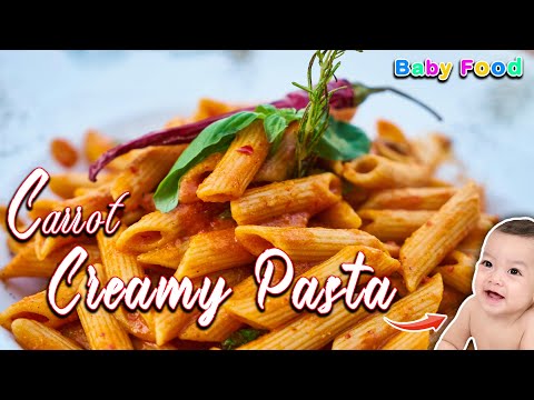 Carrot Creamy Pasta for Toddlers & Baby 10month plus || Chicken Carrot Pasta for kids | Carrot pasta