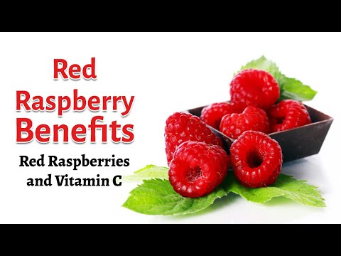 The Benefits of Red Raspberry