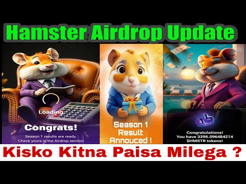 Hamster Kombat Season 1 Result Announced ! Kisko Kitni HMSTR Airdrop Mili Jake Dekho ! New Update