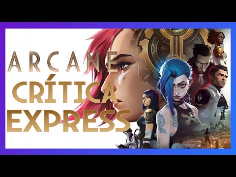 Arcane | Crítica (Me dieron GANAS de jugar LOL)