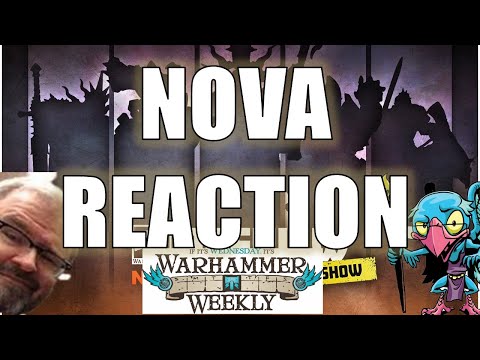 NOVA Open Preview Show REACTION! - Warhammer Weekly 08282024