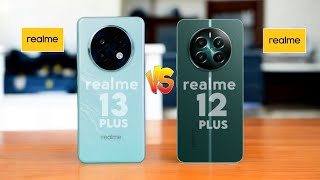 Realme 13 Plus vs Realme 12 Plus