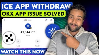 Ice Network Distribution Live | OKX App Error and Ice Mining Withdrawal Steps | crypto Loot #airdrop