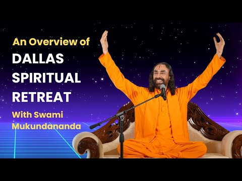 An Experience You don't want to Miss l Dallas Spiritual Retreat with Swami Mukundananda