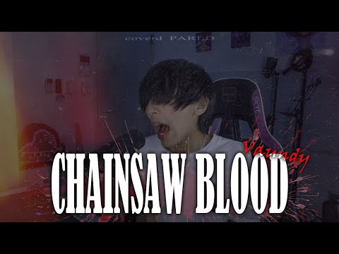 [cover] CHAINSAW BLOOD/Vaundy【PARED】