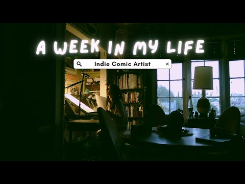 A Week in the Life of an Indie Comic Artist with a Day Job | Weekly Studio Vlog #3