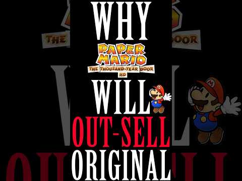 Why Paper Mario TTYD Remaster Will Out-Sell GameCube Version (By A Lot)