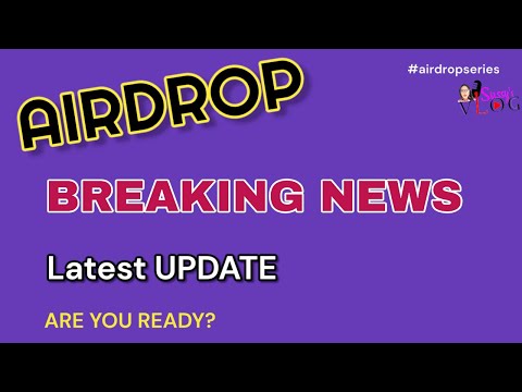 BREAKING NEWS: Airdrop Project Listing Dates