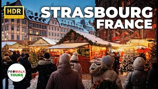 Strasbourg Christmas Markets Day Walk | Explore the Capital of Christmas in 4K HDR