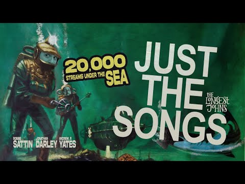 20000 streams under the sea  - Just the Songs | The Longest Johns Singing Stream