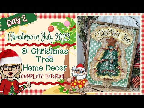 (DAY 2) -Christmas in July 2023 🎅🏻🍹🌴 ~ (NEW VIDEO) 🎄 O' Christmas Tree Decor - COMPLETE TUTORIAL!!