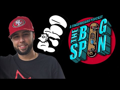 A Fingerboard Podcast with Piro Wheels | The Bigspin Podcast