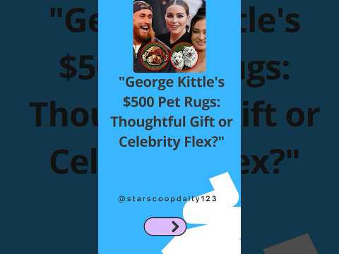 George Kittle's $500 Pet Rugs Thoughtful Gift or Celebrity Flex #GeorgeKittle #CelebrityGifts