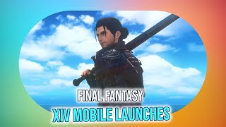 Final Fantasy XIV Mobile Release Date & Features Revealed