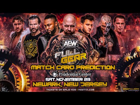 AEW Full Gear 2024 - Match Card Prediction | AEW Full Gear 2024 Potential Match Card Prediction HD